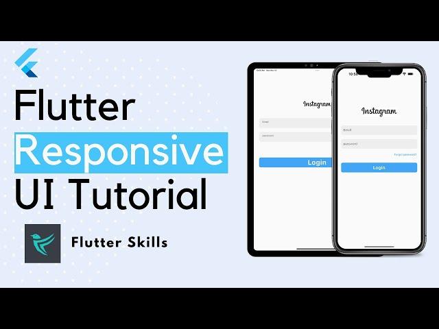 Flutter Responsive UI Design - Flutter Tutorial