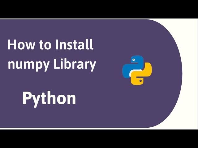 How to install numpy Library in Windows python IDLE and Jupyter Notebook