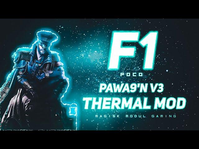 THERMAL MOD PAWA9'N V3 | MAGISK MODUL GAMING