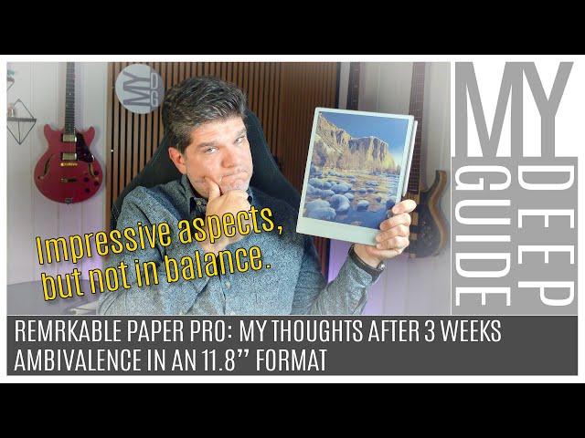 Remarkable Paper Pro: Subjective Take and Experience After 3 Weeks Using It Daily