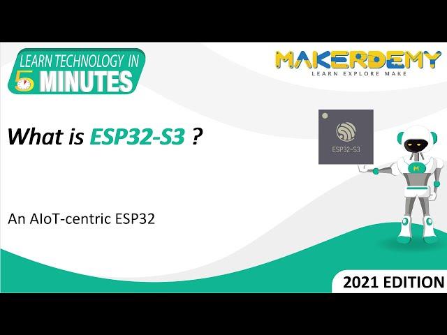 What is ESP32-S3? (2021) | Learn Technology in 5 Minutes