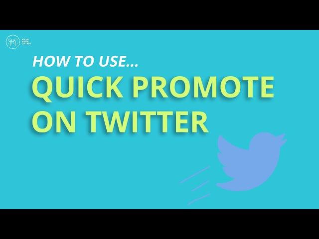 How To Use Quick Promote On Twitter