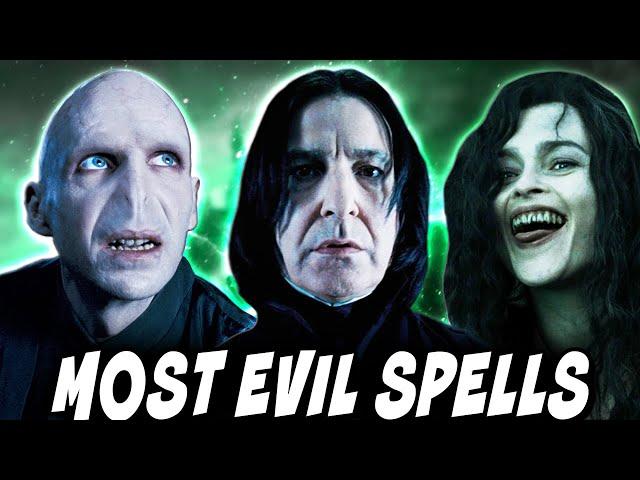 5 Spells SO EVIL Even Dark Wizards FEAR Them - Harry Potter Explained