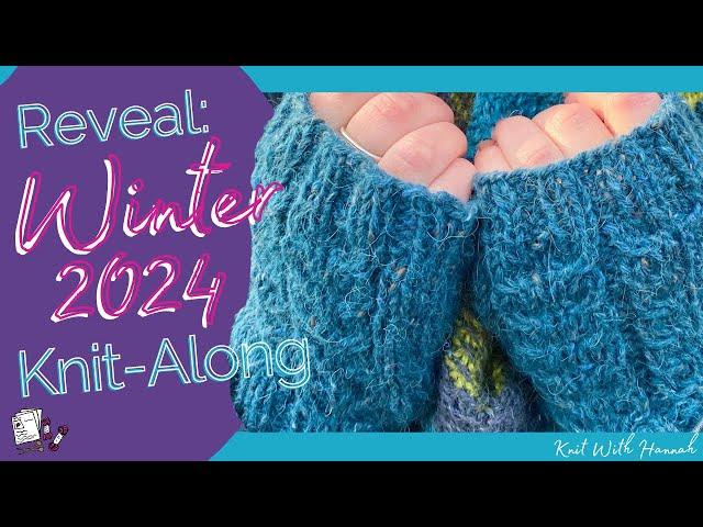 Winter 2024 Knit-Along - Revealing the details!