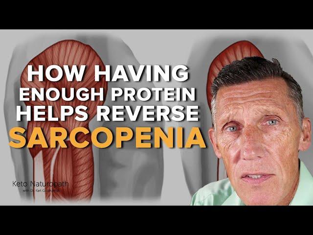 Reversing Sarcopenia with sufficient protein