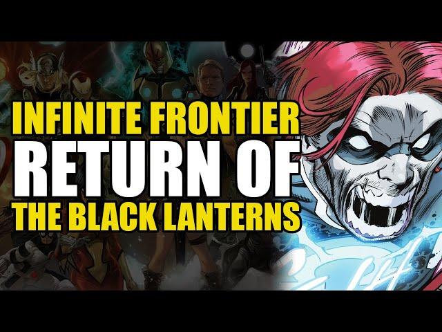 Return of The Black Lanterns: Dark Crisis Infinite Frontier Part 3 | Comics Explained