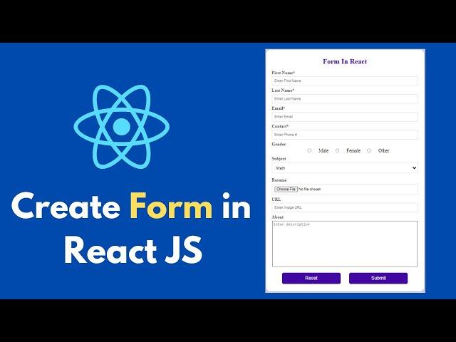 Create a Complete Form using React JS | React Forms