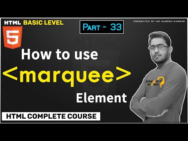 33. How to use marquee in Html and set marquee width height direction for Beginners Part - 33