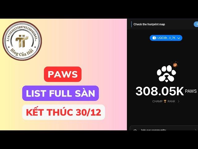 Paws Có Thể List Full Sàn Lớn - Đầu 2025 Lên Sàn l Blog Của Hải