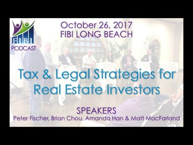 PODCAST - FIBI Long Beach 10.26.17 - Tax & Legal Strategies