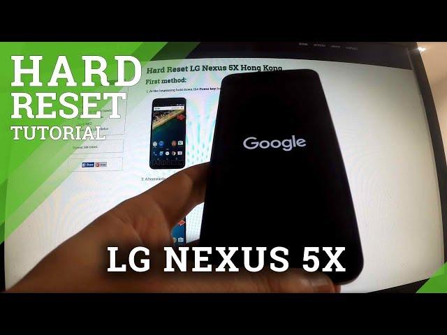 Hard Reset LG Nexus 5X - Nexus Android master reset