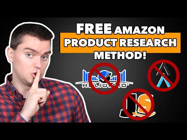 Free Amazon Product Research WITHOUT Any Paid Tools!