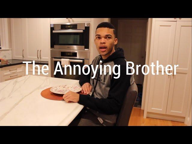 The Annoying Brother