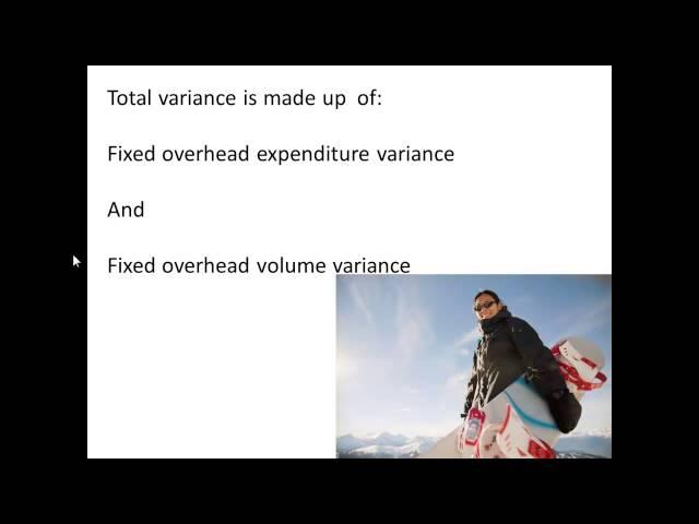 Costing Variances Fixed Overhead