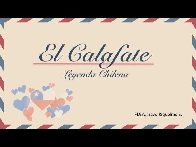 Compresión Lectora: Leyenda El Calafate