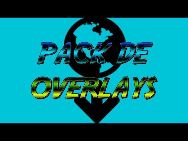 Download pack de overlays (HD)