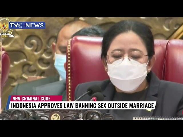 (VIDEO) Indonesia Approves Law Banning Sex Outside Marriage