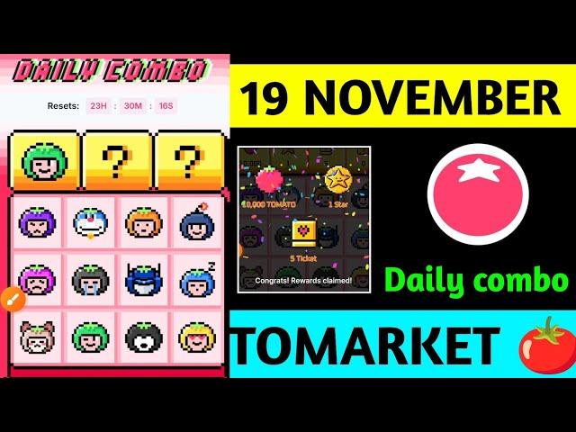 Tomarket Airdrop Daily Combo 19 November | Tomato Daily Combo Today | Tomarket daily combo card