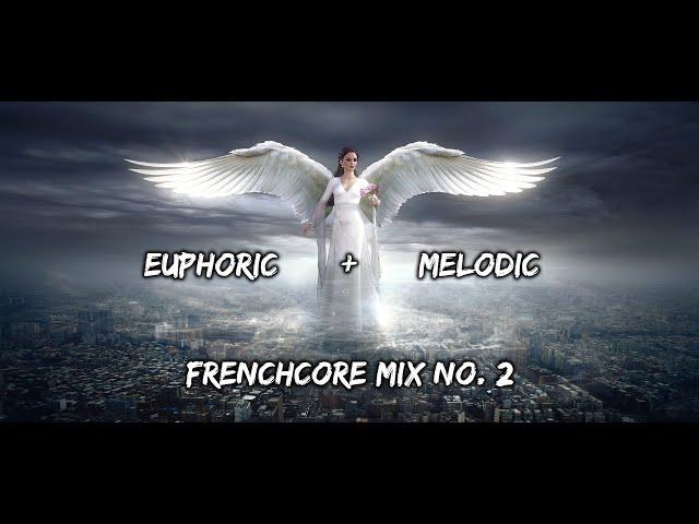 Euphoric & Melodic Frenchcore Mix 2020 // Part 2