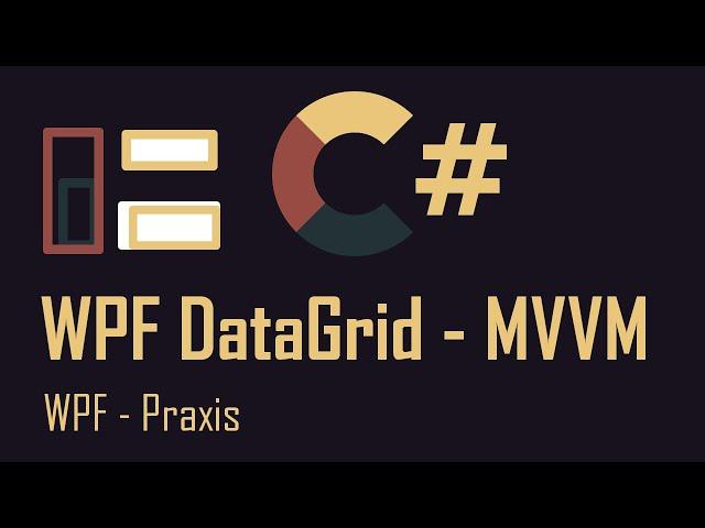 MVVM #27 WPF - DataGrid