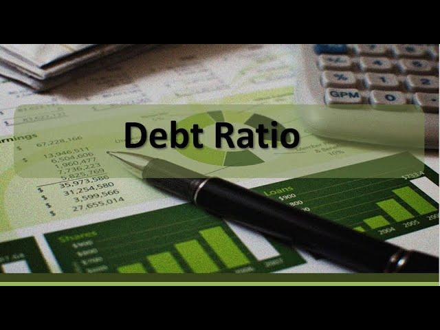 Financial Analysis: Debt Ratio Example