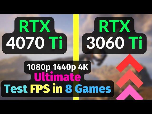 RTX 4070 Ti 12GB vs RTX 3060 Ti 8GB in 8 Games - 1080p 1440p 4K / AMD Ryzen 7800X3D