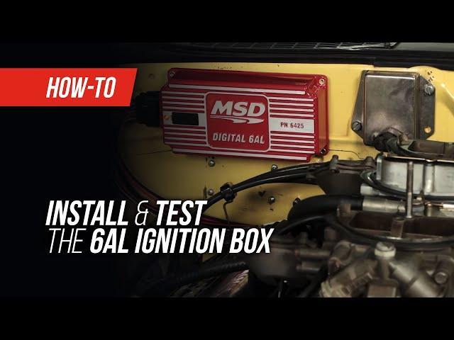 How to Correctly Install and Troubleshoot your MSD Digital 6AL Ignition Box