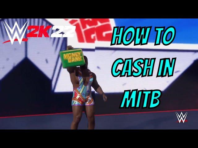 WWE 2K22 - How To Cash In MITB In Universe Mode