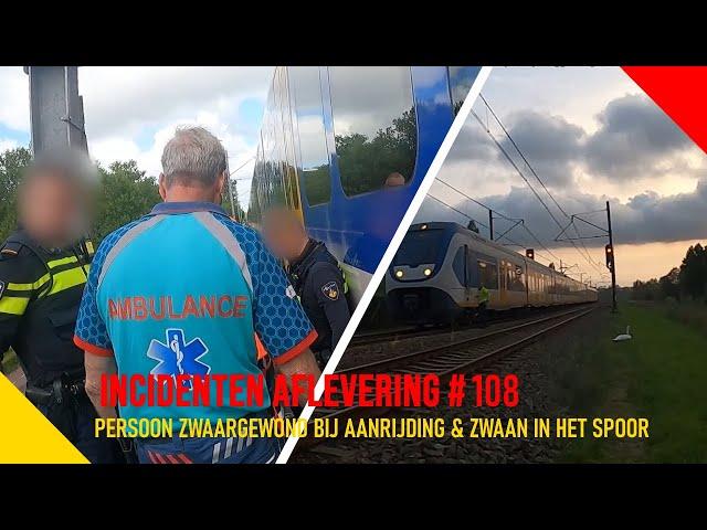 Persoon zwaargewond bij een aanrijding & een zwaan in het spoor - Incidentenbestrijders #108