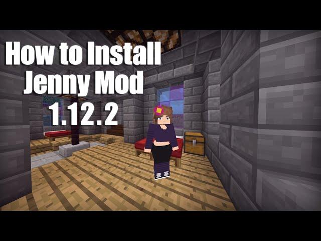 How To Install Jenny Mod For FREE (1.12.2)