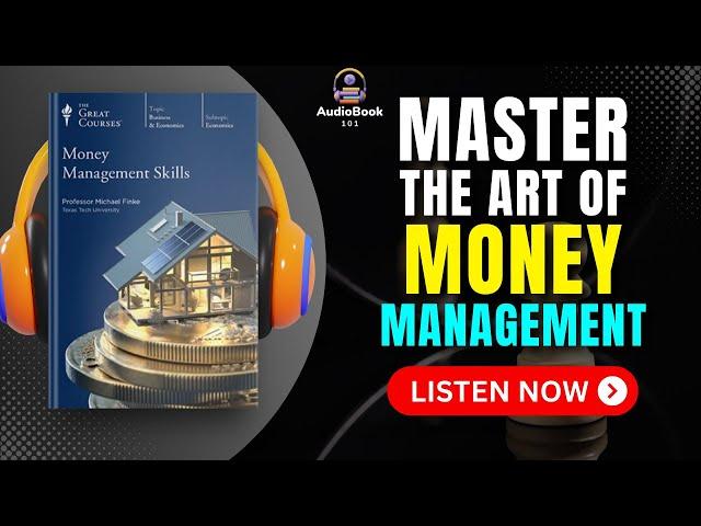 MONEY MANAGEMENT SKILLS by Michael Finke Audiobook | Book Summary In English