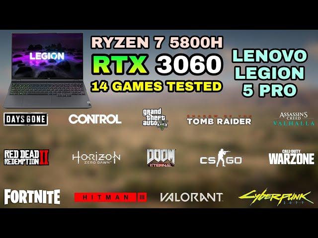 Lenovo Legion 5 Pro | RTX 3060 Laptop + Ryzen 7 5800H - Test in 14 Games in 2021