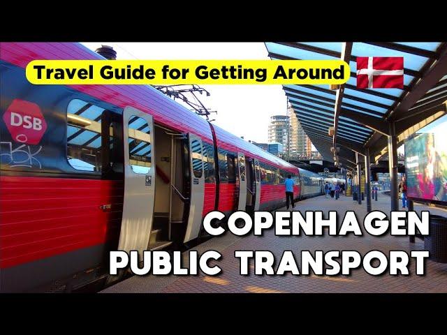 [4K] THE ULTIMATE GUIDE TO COPENHAGEN PUBLIC TRANSPORT - DENMARK TRAVEL