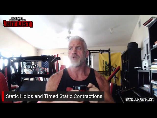 Static Holds and Timed Static Contractions