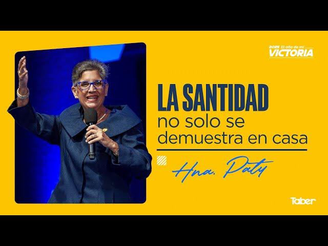 La santidad no solo se demuestra en la iglesia | Hna. Paty