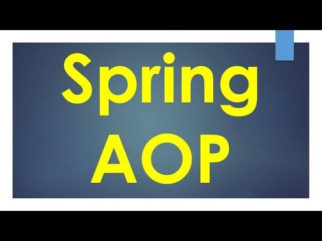 Spring AOP Tutorial