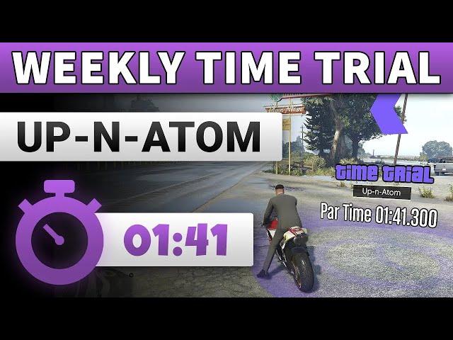 GTA 5 Time Trial This Week Up-N-Atom | GTA ONLINE WEEKLY TIME TRIAL UP-N-ATOM (01:41)