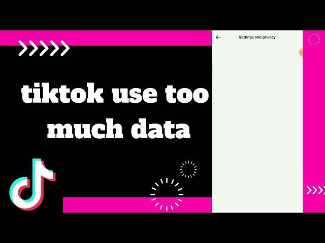How to fix Tiktok use Too Much Data On Tiktok App