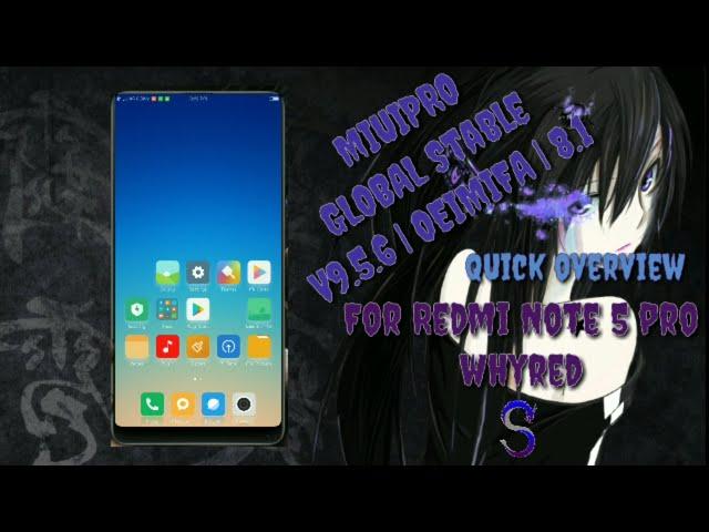 MiuiPRO Global Stable | V9.5.6 OEIMIFA for Redmi Note 5 Pro | Whyred