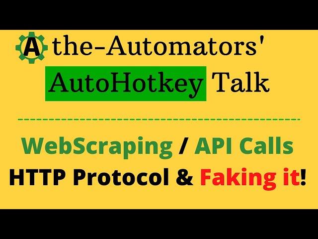 URLDownloadToFile, Web scraping & API calls: Working w/HTTP Protocol