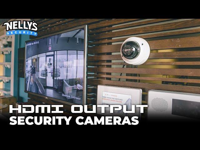 Connect Your Security Camera to an External Monitor with These HDMI Output Security Cameras!