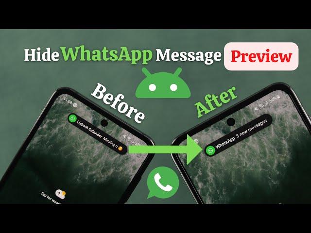 How to Turn Off WhatsApp Message Preview in the Notification Bar! [Hide Preview]
