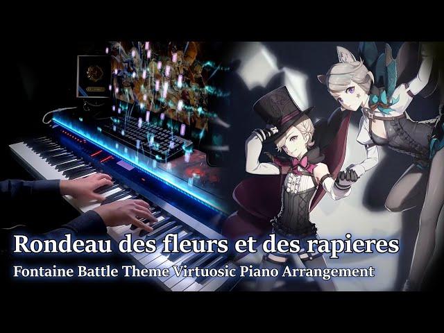 Rondeau des fleurs et des rapieres/Genshin Impact Fontaine Battle Theme Virtuosic Piano Arrangement