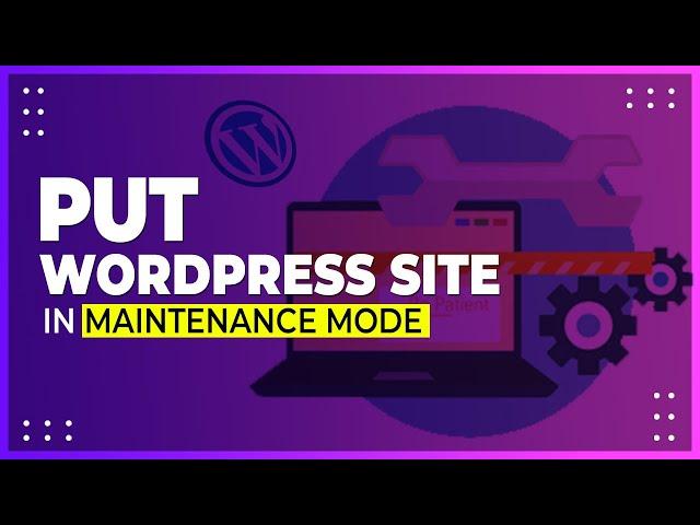 Wordpress Maintenance Mode - Setup Coming Soon Page in 2 Mins