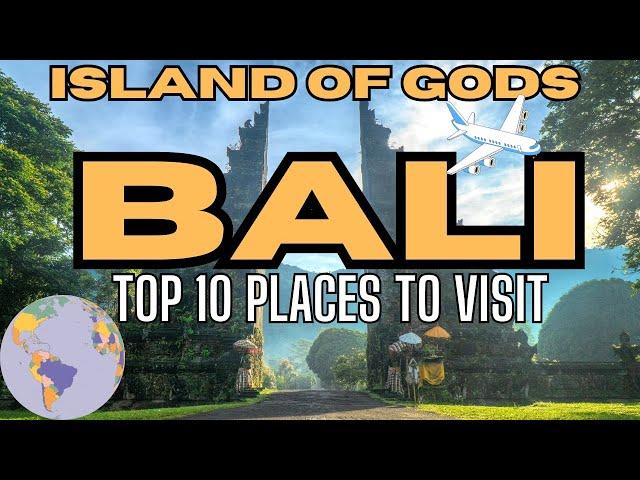 Top 10 Places To Visit In Bali, Indonesia