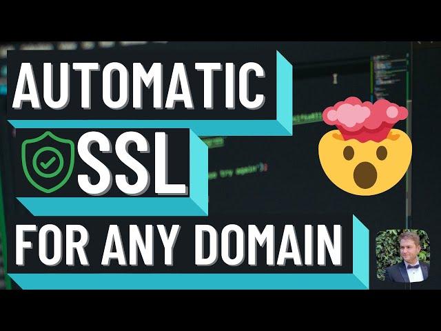 Automatic SSL Certificates for any Domain with Caddy