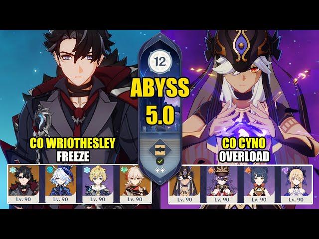 C0 Wriothesley Freeze & C0 Cyno Overload | Spiral Abyss 5.0 | Genshin Impact 【原神】