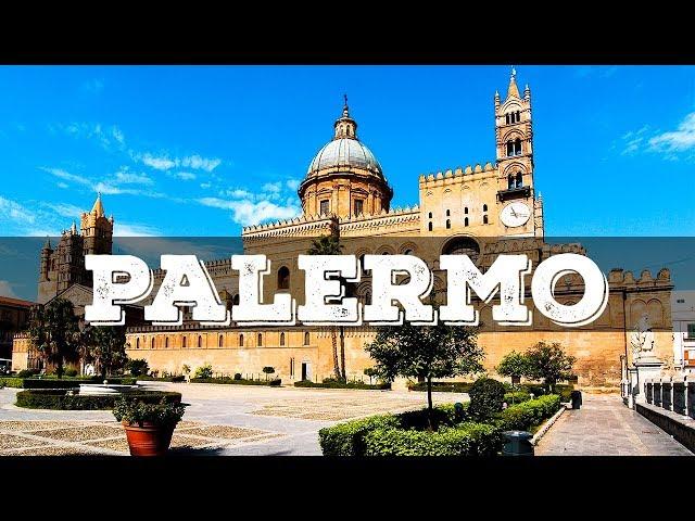 Top 10 cosa vedere a Palermo