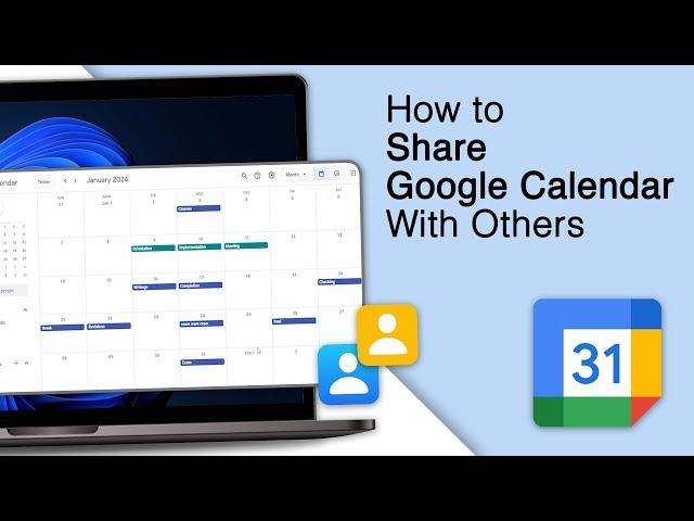 How To Share Google Calendar With Others! [2024]