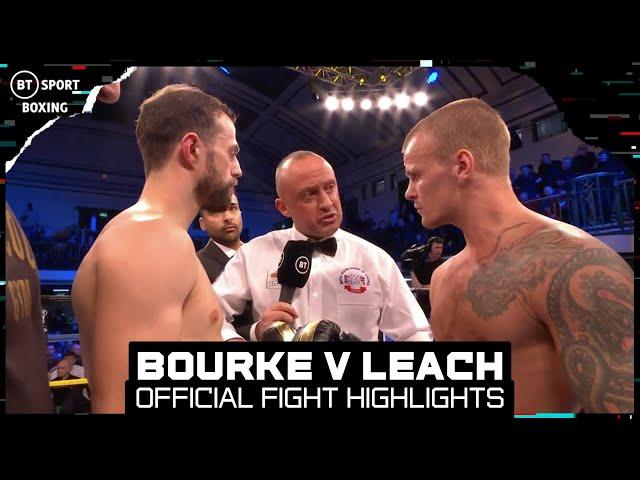 Chris Bourke vs Marc Leach Official Fight Highlights: Leach Claims British Super-Bantamweight Title